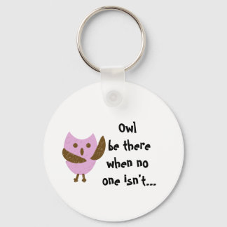 Llavero pinkyowl, Owl esté allí cuando nadie no...