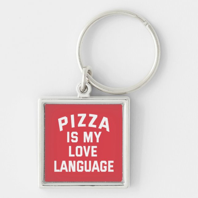 Llavero Pizza es mi lenguaje de amor - Pizza divertida (Frente)
