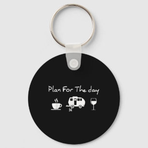 Llavero Plan Para El Día Café Camping Vino