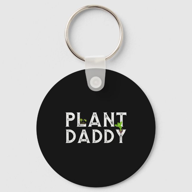 Llavero Plant Daddy Funny Landscang, Gardening, Or Mowing  (Anverso)