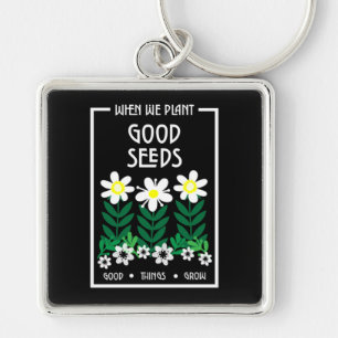 Llavero Plantar semillas de buena motivación