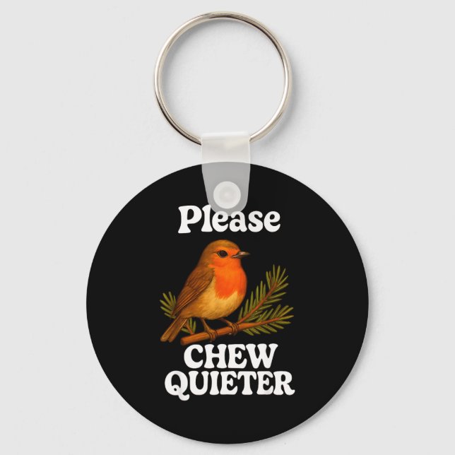 Llavero Please Chew Quieter Vintage Bird Groovy Design  (Anverso)