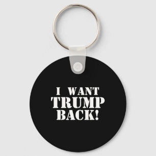 Llavero Político - Quiero Trump Ck - 45º Presidente Trump