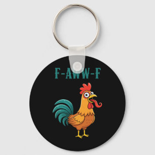 Llavero Pollo, F-aww-f Gallo Brag (yo poseo este humor de