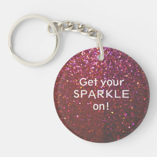 Llavero Pon tu Sparkle en - Purpurina falso rosa Girly