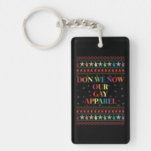 Llavero Pongamos ahora nuestra ropa gay de Navidad gay