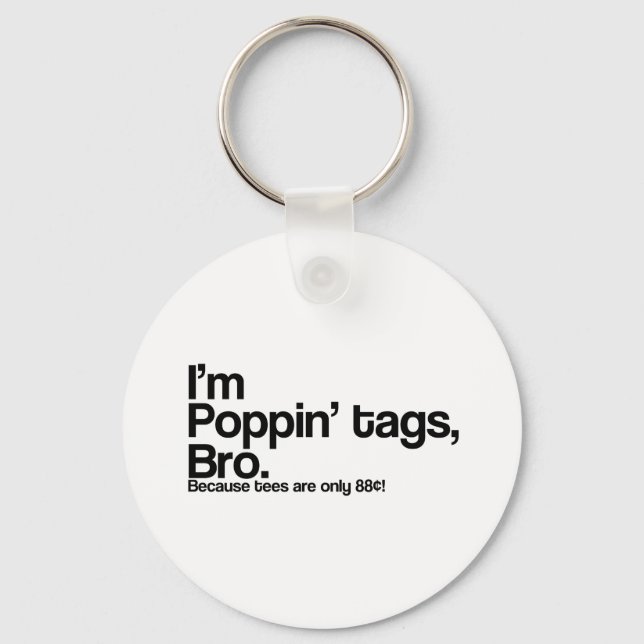 Llavero Poppin' Tags Bro (Anverso)