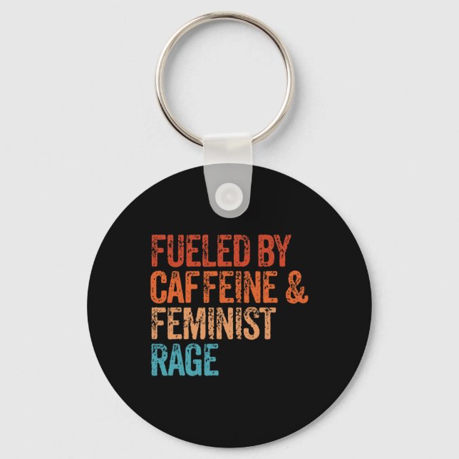 Llavero Por Caffeine Y Feminist Rage Feminist Feminism Fu (Anverso)