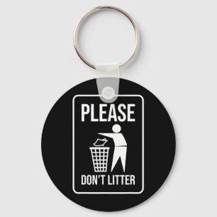 Llavero Por favor, no ensucien el reciclador del Día de la
