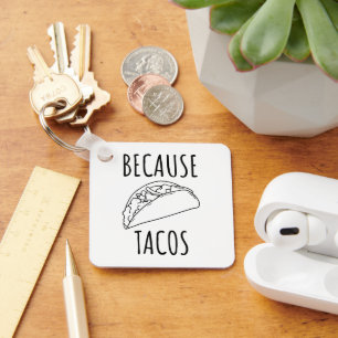 Llavero Por los tacos