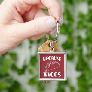 Llavero Por los tacos