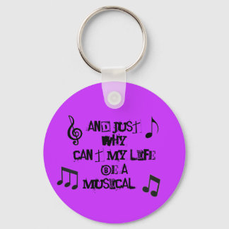 Llavero ¿Por qué mi vida no puede ser un keychain musical?