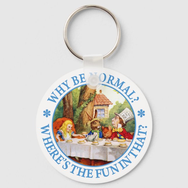 LLAVERO ¿POR QUÉ SER NORMAL? ¿DÓNDE ESTÁ LA DIVERSIÓN EN E (Anverso)