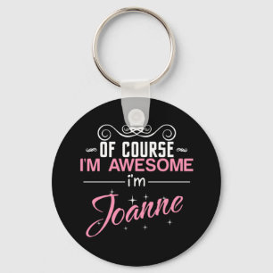 Llavero Por supuesto que soy alucinante. Soy Joanne..