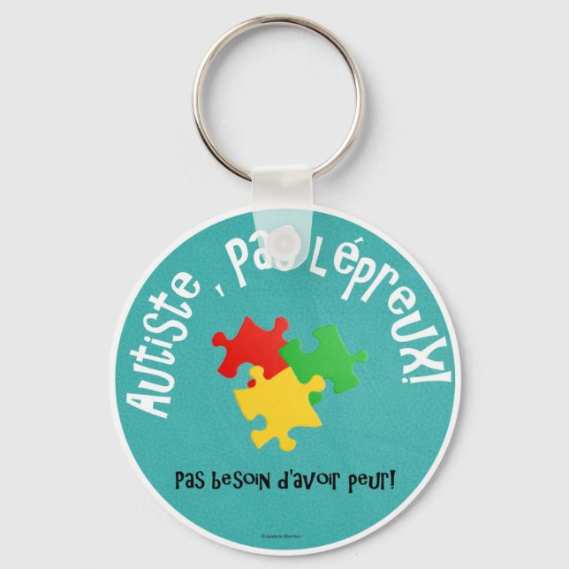 Llavero Porte-clés Autiste, pas lépreux (Anverso)