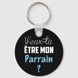 Llavero ¿Porte Clés Cadeau Veux Tu être mon Parrain?