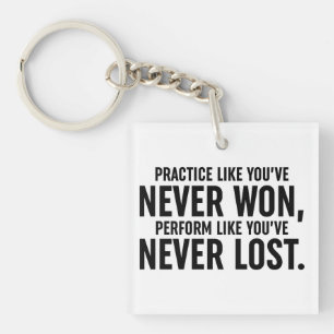 Llavero Practicar como nunca has ganado