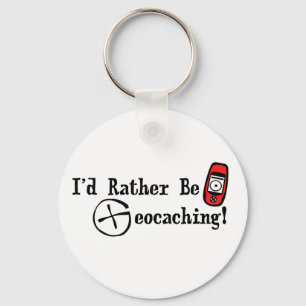 Llavero ¡Preferiría Estar Geocaching!