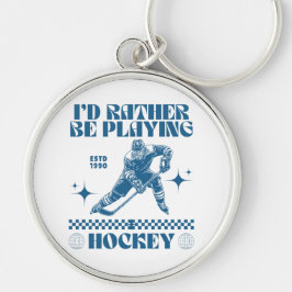 Llavero Preferiría estar jugando hockey