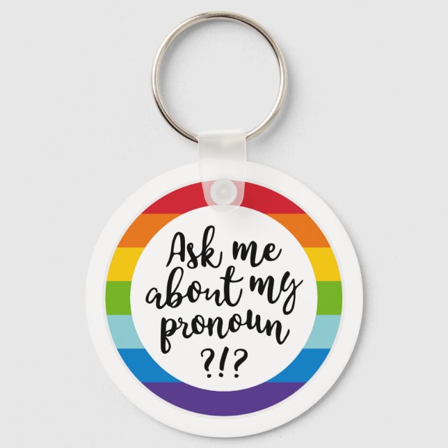 Llavero Pregúntame acerca de mi Pronoun? (Anverso)
