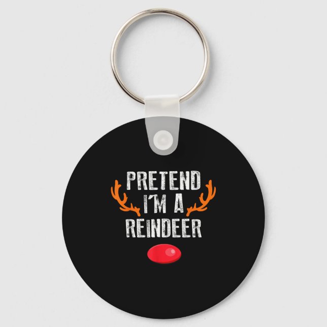 Llavero Pretend I'm A Reindeer Funny Lazy Christmas Mens W (Anverso)