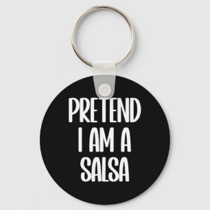 Llavero Pretende que soy un disfraz de Halloween de Salsa