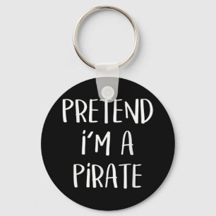 Llavero Pretende que soy un disfraz pirata divertida Hallo
