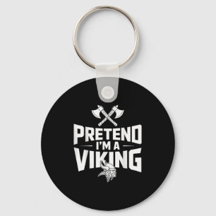 Llavero Pretende que soy un disfraz vikino de Halloween