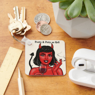 Llavero " Pretty & Petty as Hell" Keychain