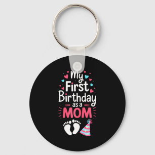 Llavero Primer cumpleaños como camiseta de mamá para mujer