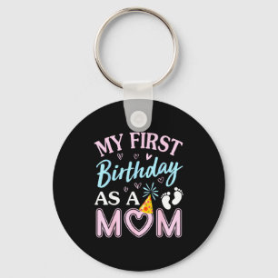 Llavero Primer cumpleaños como mamá feliz día de las madre