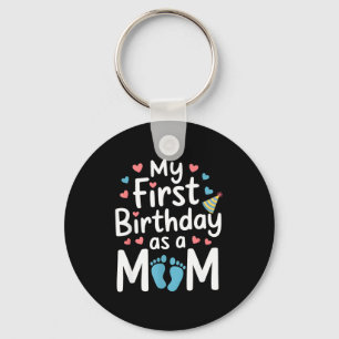 Llavero Primer cumpleaños nueva mamá bebé fiesta feliz día