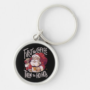 Llavero Primero el café luego el HOHO