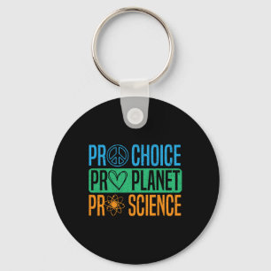 Llavero Pro Choice Pro Planet Pro Science Day Enviro