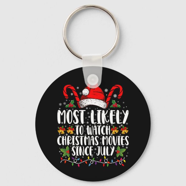 Llavero Probablemente vea películas de Navidad desde julio (Anverso)