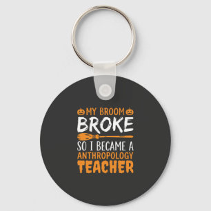 Llavero Profesor de Antropología Escoba Rota Diseño de Hal