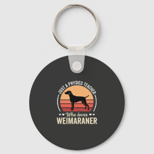 Llavero Profesor de Física Amante del Perro Weimaraner