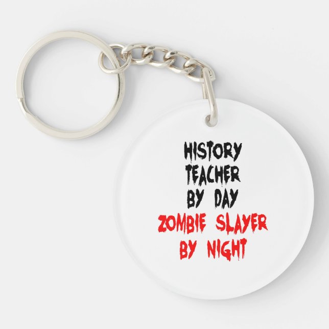Llavero Profesor de Historia Zombie Slayer (Frente)