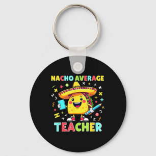 Llavero Profesor Nacho Promedio Equipo Divertido Fiesta Me