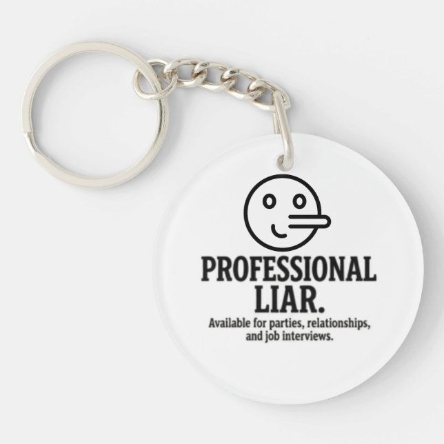 Llavero Professional Liar For Parties, Relationships & Job (Frente)