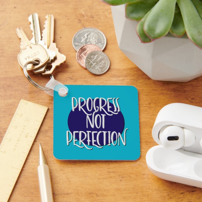Llavero Progreso No Perfección | No importa qué eslogan (Escritorio )