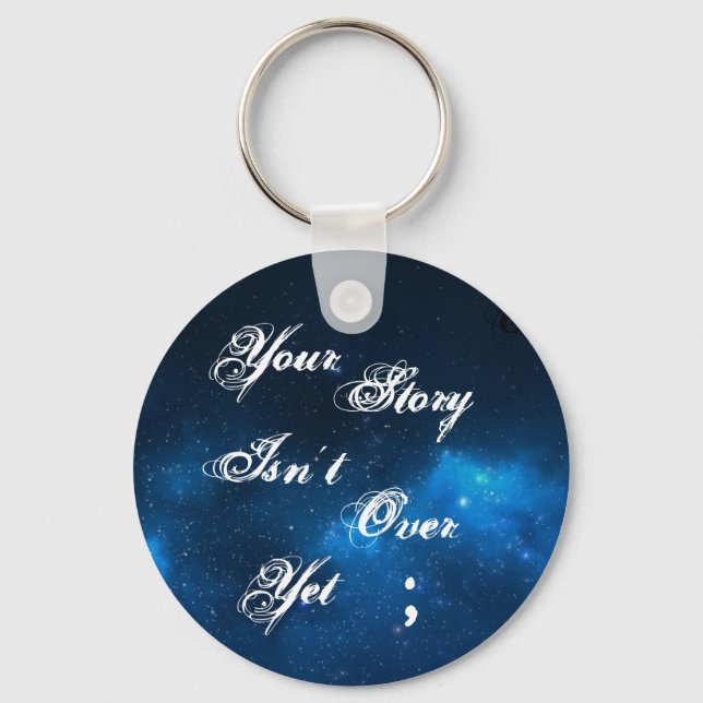 Llavero Project Semicolon "Tu historia todavía no ha termi (Anverso)