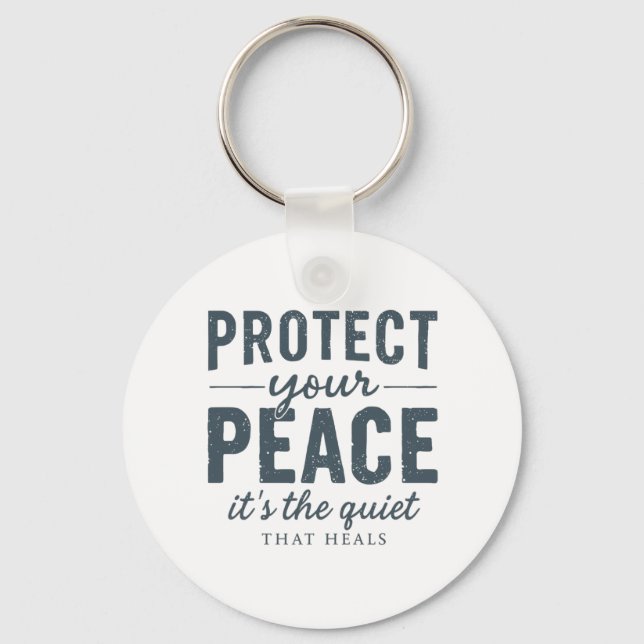 Llavero Protect Your Peace: Quiet Healing Typography (Anverso)