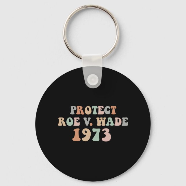 Llavero Proteger los derechos de aborto de Roe Wade (Anverso)