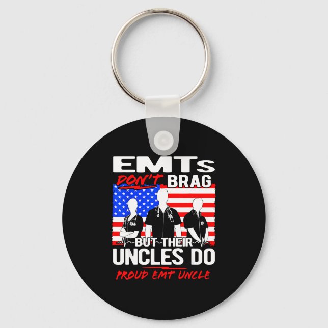 Llavero Proud Emt Uncle - Funny Ems Family Quote Emts Don' (Anverso)