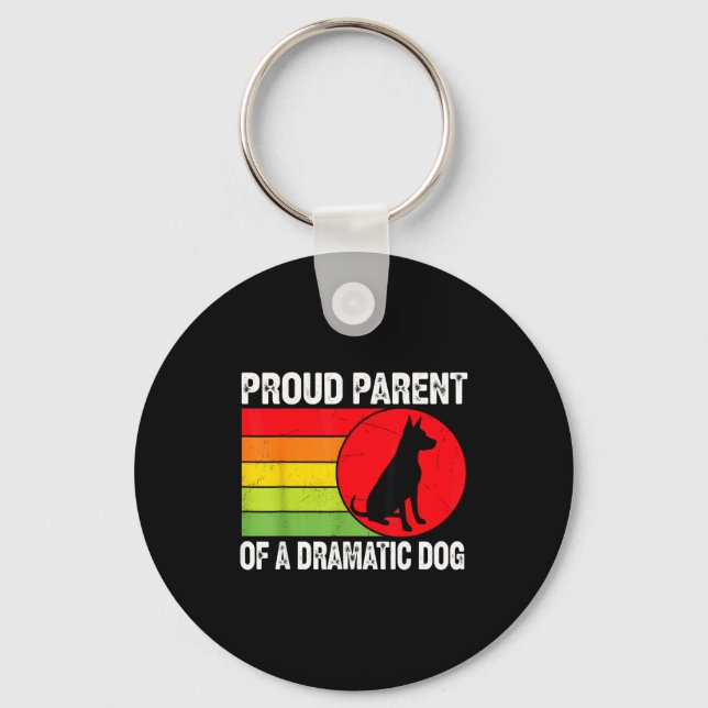 Llavero Proud Parent Of A Dramatic Dog Silhouette Retro De (Anverso)
