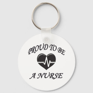 LLAVERO PROUD TO BE A NURSE