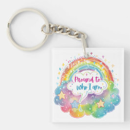 Llavero Proud to Who I Am Rainbow Art Self Love Pride Gift