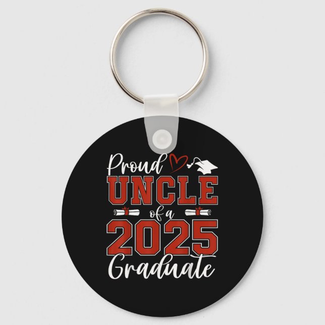 Llavero Proud Uncle Of A Cl Of 2025 Graduate Senior Gradua (Anverso)
