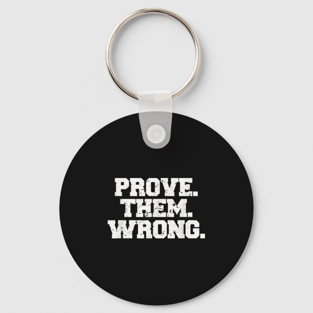 Llavero Prove Them Wrong Workout Training Motivation Logo  (Anverso)